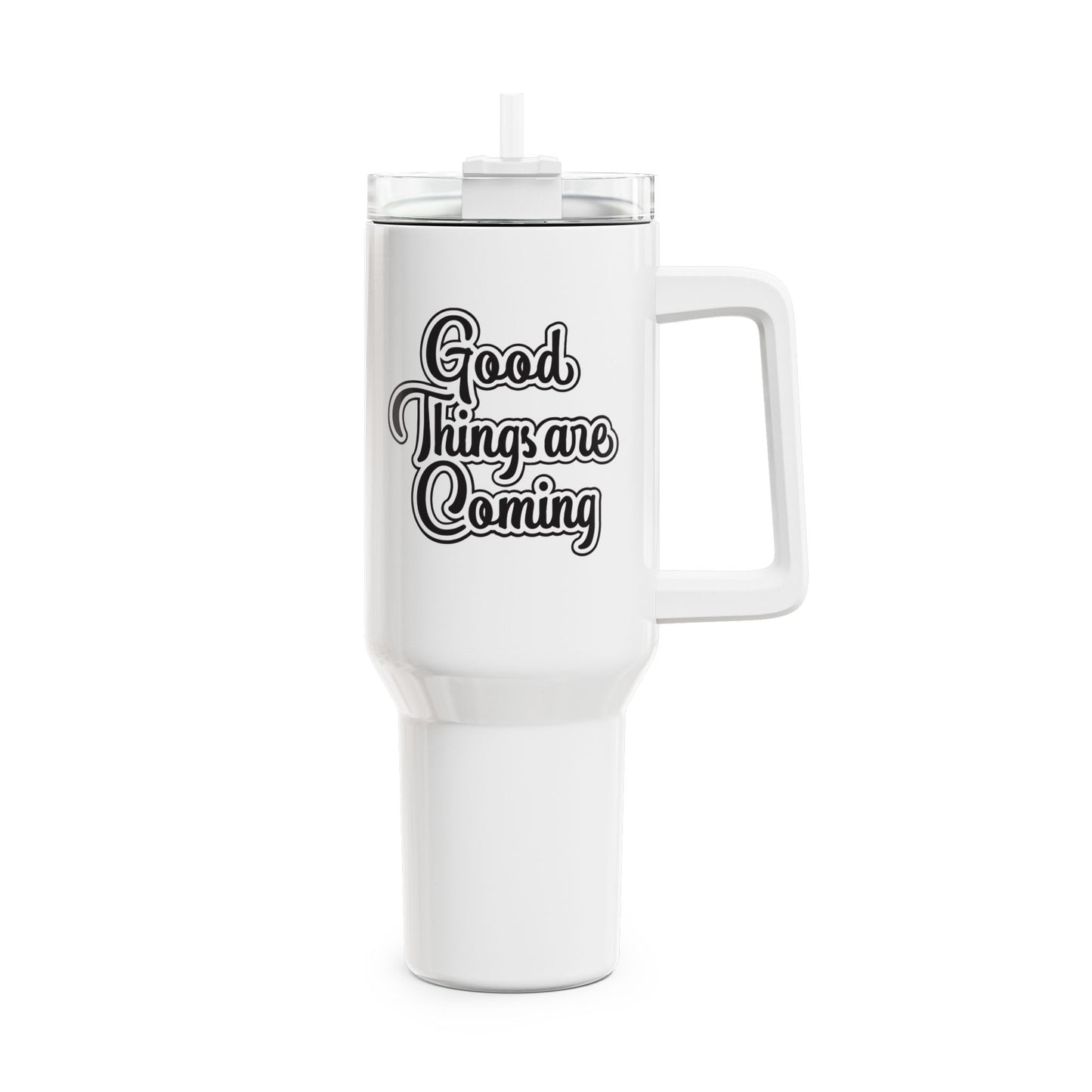 GOOD THINGS ARE COMING • Tumbler mit Henkel & Strohhalm • XXL Reisebecher 1,2L