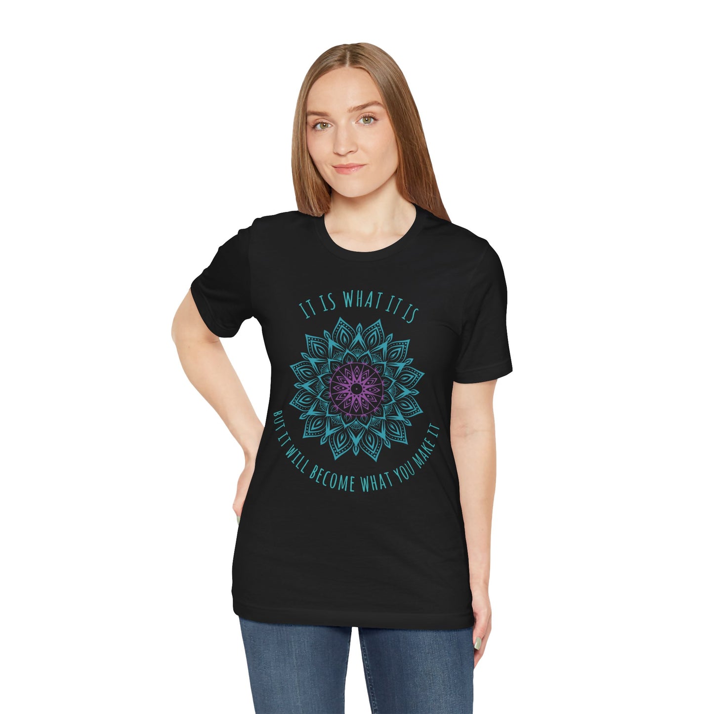 IT IS WHAT IT IS • YOGA SPRUCH INSPIRATION & MANDALA BLUME • T-shirt Damen & Herren Baumwolle 🌿
