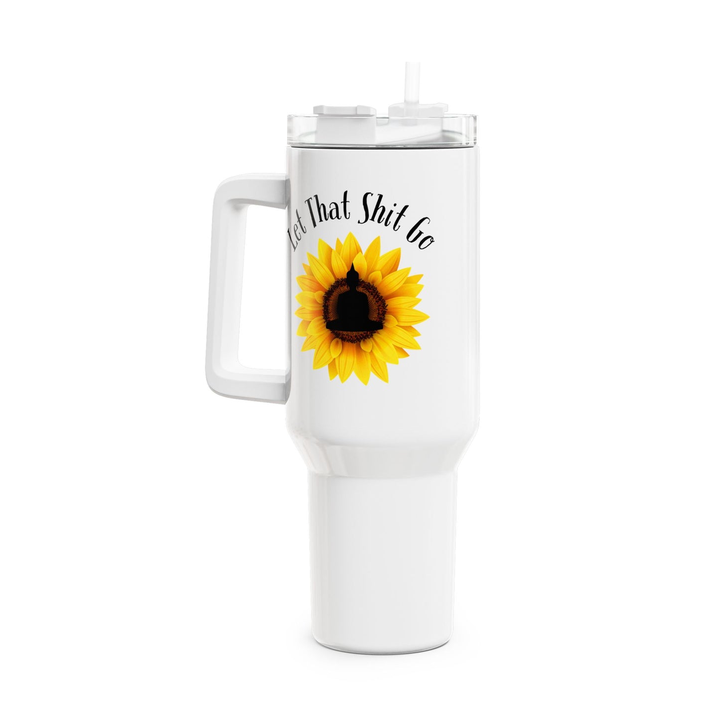 LET THAT SHIT GO • Tumbler mit Henkel & Strohhalm • XXL Reisebecher 1,2L