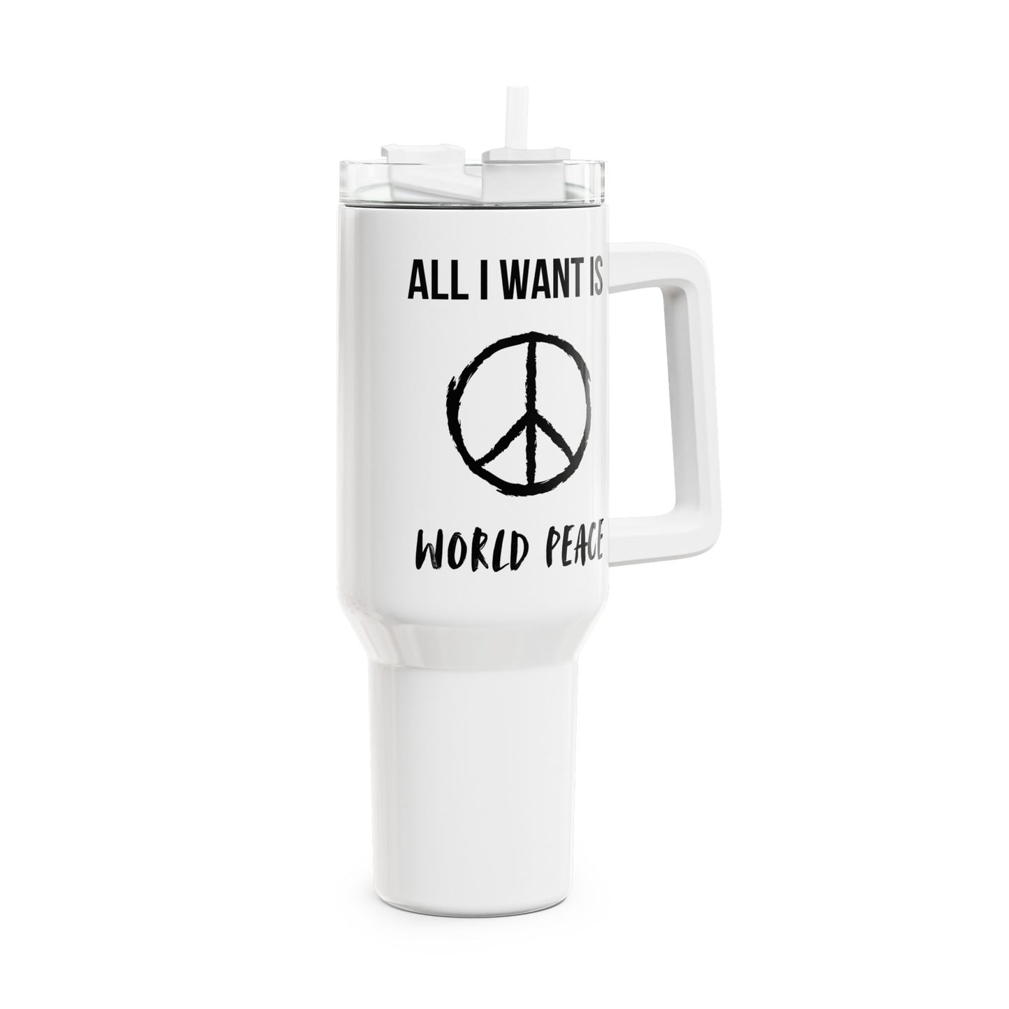 ALL I WANT IS WORLDPEACE • PEACE ZEICHEN • Tumbler mit Henkel & Strohhalm • XXL Reisebecher 1,2L