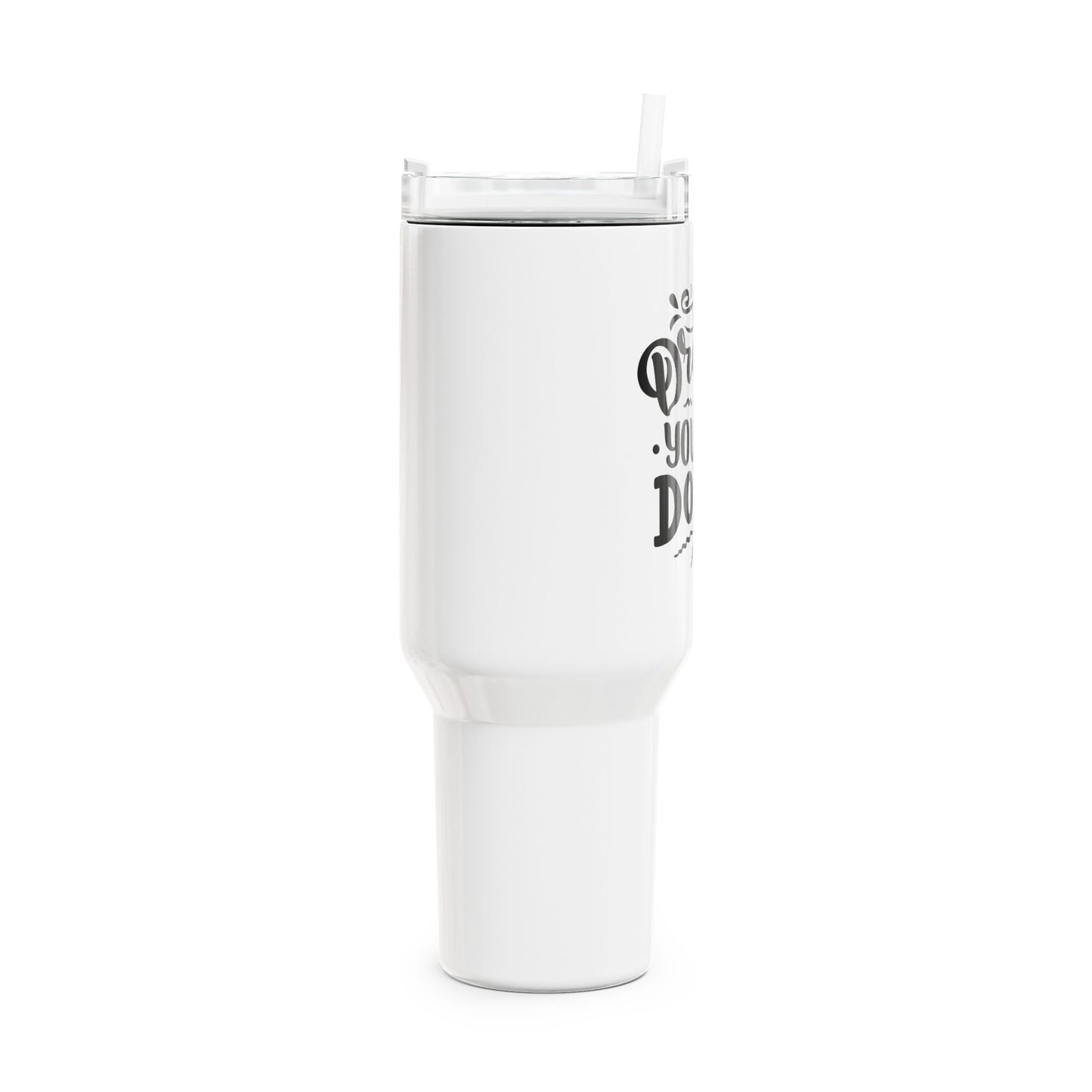 IF YOU CAN DREAM IT, YOU CAN DO IT • Motivationsspruch Tumbler mit Henkel & Strohhalm • XXL Reisebecher 1,2L